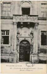 1 vue 40. Château d'Ancy-le-Franc. Yonne. Porte d'entrée.