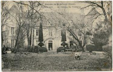 1 vue Environs de Saint-Sauveur (Yonne). Fontenoy. Le château du Tremblay.