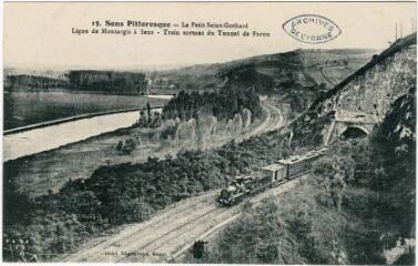 1 vue 13. Sens Pittoresque. Le Petit Saint-Gothard. Ligne de Montargis à Sens. Train sortant du tunnel de Paron. / Cliché Rigoureau, Sens.