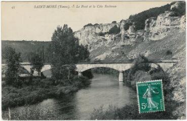 1 vue 43. Saint-Moré. Le pont et la côte rocheuse.