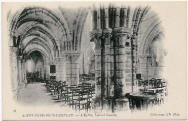 1 vue 38. Saint-Père-sous-Vézelay. L'église, latéral gauche.