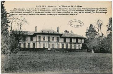 1 vue Vallery (Yonne). Le château de M.de WARU.