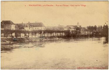 1 vue 2. Vincelottes, près Vincelles. Vue sur l'Yonne. Côté sud du village.